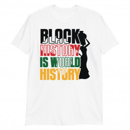 Black History is World History Unisex T-Shirt