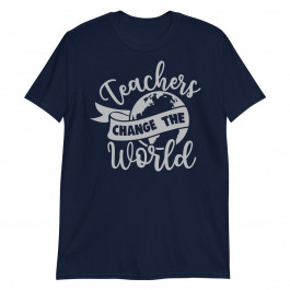 Teachers change the world Unisex T-Shirt