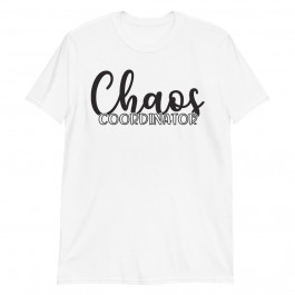 Chaos coordinator Unisex T-Shirt