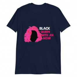 Black queen with an MSW black queen Unisex T-Shirt