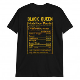 Black Queen Nutrition Facts Cute golden print Essential Unisex T-Shirt