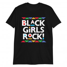 Black Girls Rock Black History Month Gift Essential Unisex T-shirt