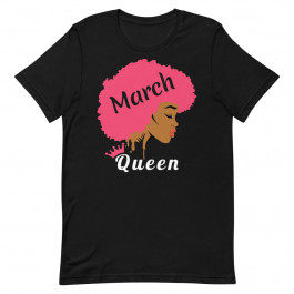 March Queen T-Shirt