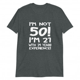 50th Birthday  Unisex T-Shirt