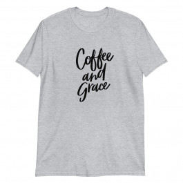 Coffee and Grace Unisex T-Shirt