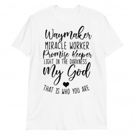 Waymaker Unisex T-Shirt