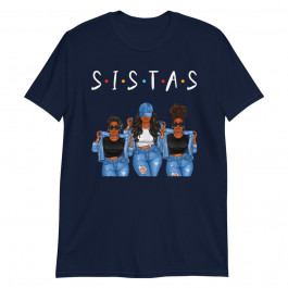 sistas afro women together women tshirt women -birthday Unisex T-Shirt