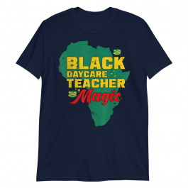 Black Daycare Teacher Magic Unisex T-Shirt