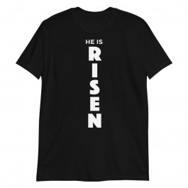 Easter He is Risen Christian Graphic Faith Unisex T-Shirt