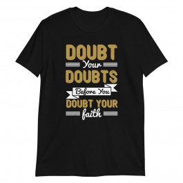 Doubt Unisex T-Shirt