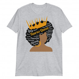 Zodiac May Birthday Gift Black Taurus Queen April Birthday Unisex T-Shirt