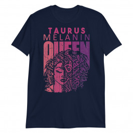 Taurus Melanin Queen Strong Black Woman Zodiac Horoscope Pullover Unisex T-Shirt