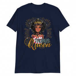 Black Queen Birthday Gift Horoscope Zodiac Taurus Unisex T-Shirt