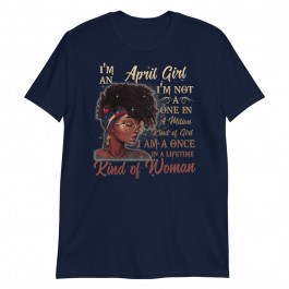 Black Women April Birthday Gifts Black Queen Melanin Unisex T-Shirt