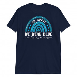 Rainbow In April We Wear Blue Autism Awareness Unisex T-Shirt