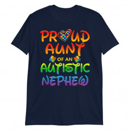 Autism Awareness Shirt Proud Aunt Autistic Nephew Unisex T-Shirt