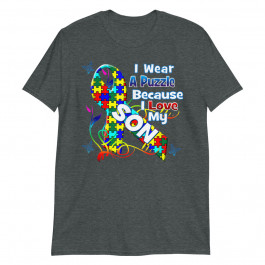 Autism Awareness I Wear Puzzle Because I Love My Son Unisex T-Shirt