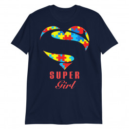 Super Girl Autism Awareness Gifts Autism Heart Unisex T-Shirt
