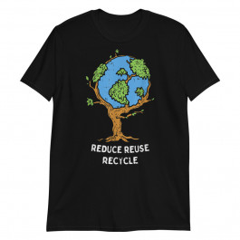 Reduce Reuse Recycle Unisex T-Shirt