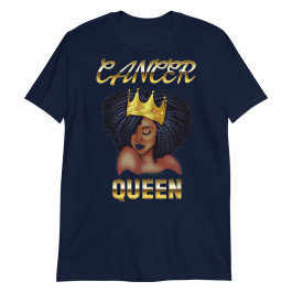 Cancer Queen Born in June July Black Queen Birthday Unisex T-Shirt