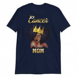 Cancer Mom Black Afro Queen Unisex T-Shirt