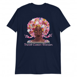 Afro Flowers Hair Art Black Queen Breast Cancer Awareness Unisex T-Shirt