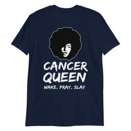 Womens Black Cancer Queen Zodiac Gift Wake Unisex T-Shirt