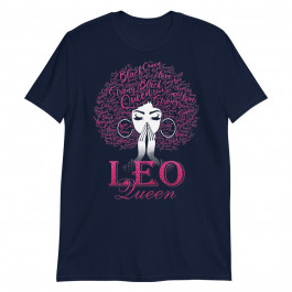 Womens Leo Queen August Birthday Gift for Black Women Unisex T-Shirt