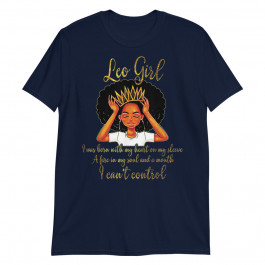I'm a Leo Girl Funny Birthday Unisex T-Shirt