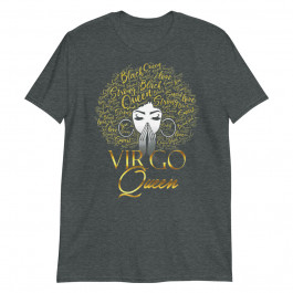 Womens Virgo Queen Strong Smart Black Lives Matter Afro Woman Unisex T-Shirt