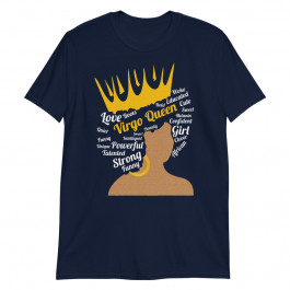 Virgo Queen Born in August September Birthday Unisex T-Shirt