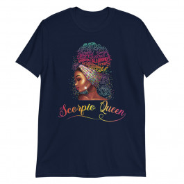 Women's Scorpio Queen Afro Women November October Melanin Birthday Unisex T-Shirt