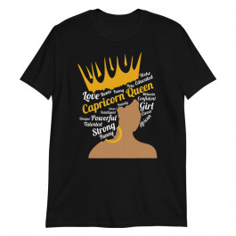 Zodiac January Birthday Capricorn Queen December Birthday Unisex T-Shirt