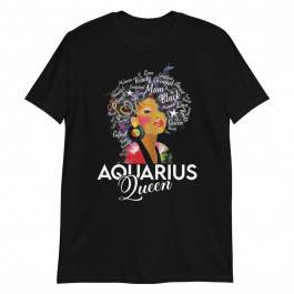 Women's Afro Hair Art Aquarius Queen Birthday January 20 February 18 Unisex T-Shirt