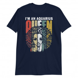 Queen Aquarius Gifts for Women February January Bday Unisex T-Shirt