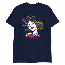 Aquarius Queen Funny Birthday Unisex T-Shirt