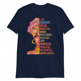 Aquarius Queen Funny Birthday Gift for Aquarius Zodiac Unisex T-Shirt