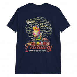 Aquarius African Pride Queen was Born in February Birthday Unisex T-Shirt