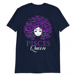 Womens Black Womens Afro Hair Pisces Queen Birthday Unisex T-Shirt