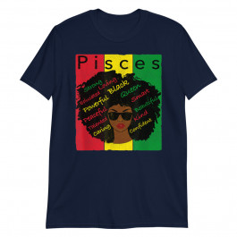 Pisces Pride Black Woman Afro Horoscope Zodiac Unisex T-Shirt
