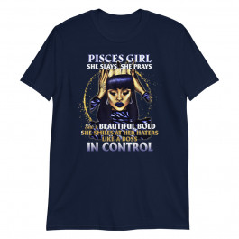 Pisces Girl She Slays She Prays Unisex T-Shirt
