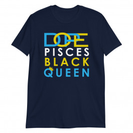 Pisces Black Queen Zodiac Unisex T-Shirt