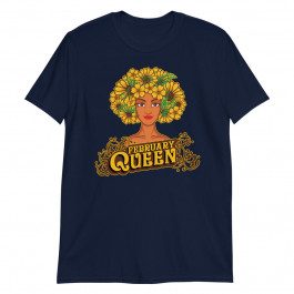 February Queen Birthday Afro Black Funny Pisces Gifts Pullover Unisex T-Shirt