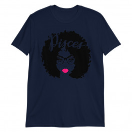 Black Queen Birthday Glasses Rose Lips Afro Pisces Zodiac Unisex T-Shirt