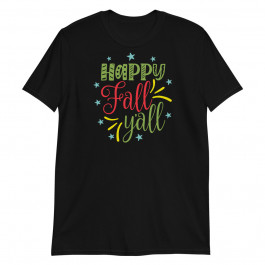 Happy fall Unisex T-Shirt