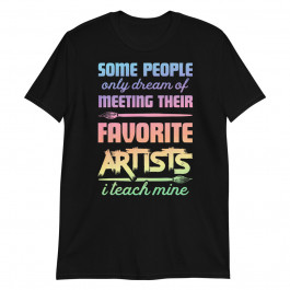 Some People Meeting their Favourite Artists Unisex T-Shirt