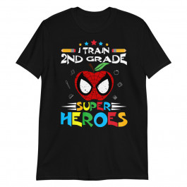 I Train 2nd Grade Super Heroes Unisex T-Shirt