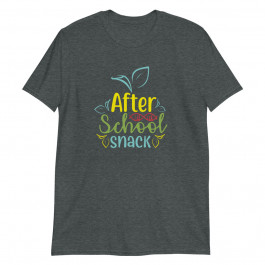 After School Snack TEACHER Unisex T-Shirt